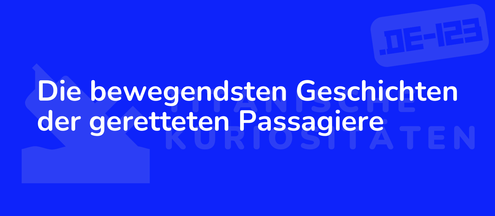 Die bewegendsten Geschichten der geretteten Passagiere